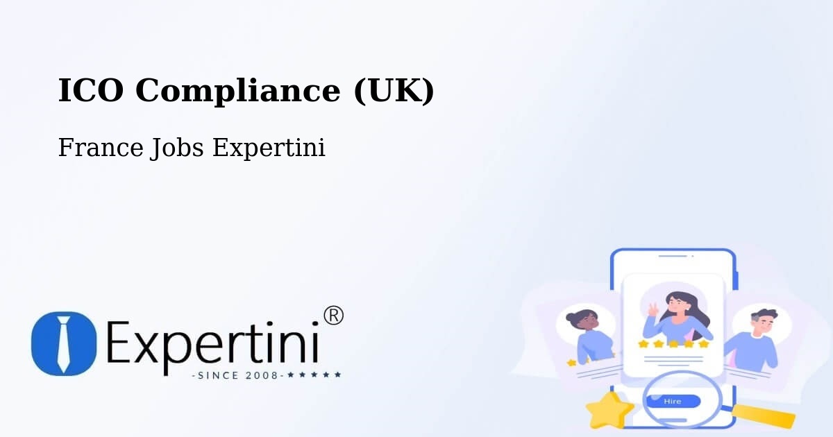 UK Data Protection & ICO Compliance – Le Thor - France Jobs Expertini
