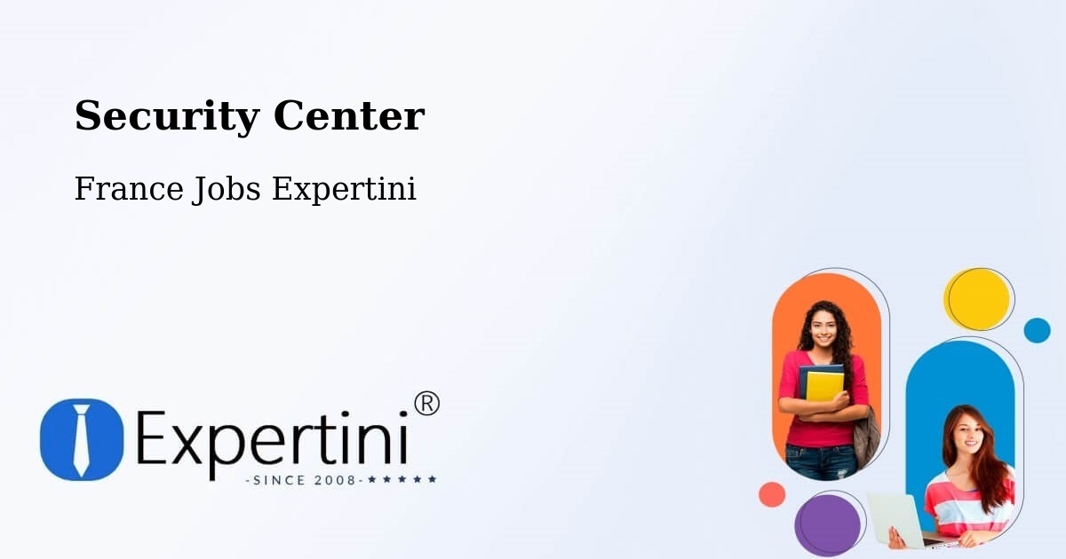 Security & Compliance – Le Thor - France Jobs Expertini